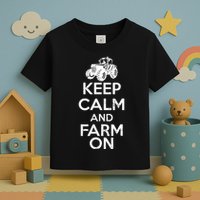 Keep Calm And Farm On Toddler T-Shirt
