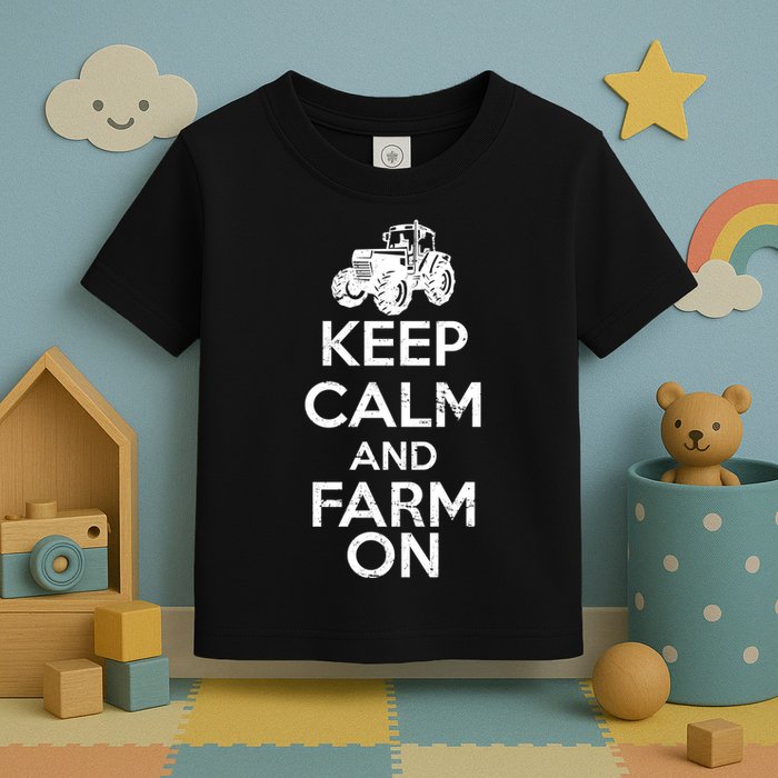 Keep Calm And Farm On Toddler T-Shirt