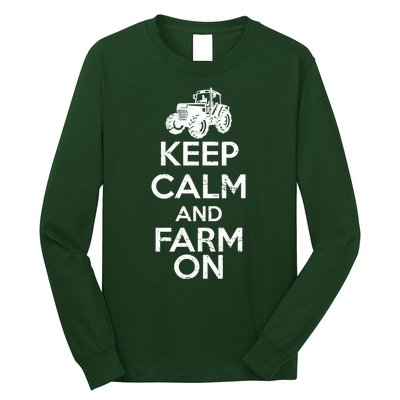 Keep Calm And Farm On Long Sleeve Shirt