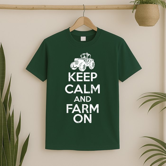 Keep Calm And Farm On T-Shirt
