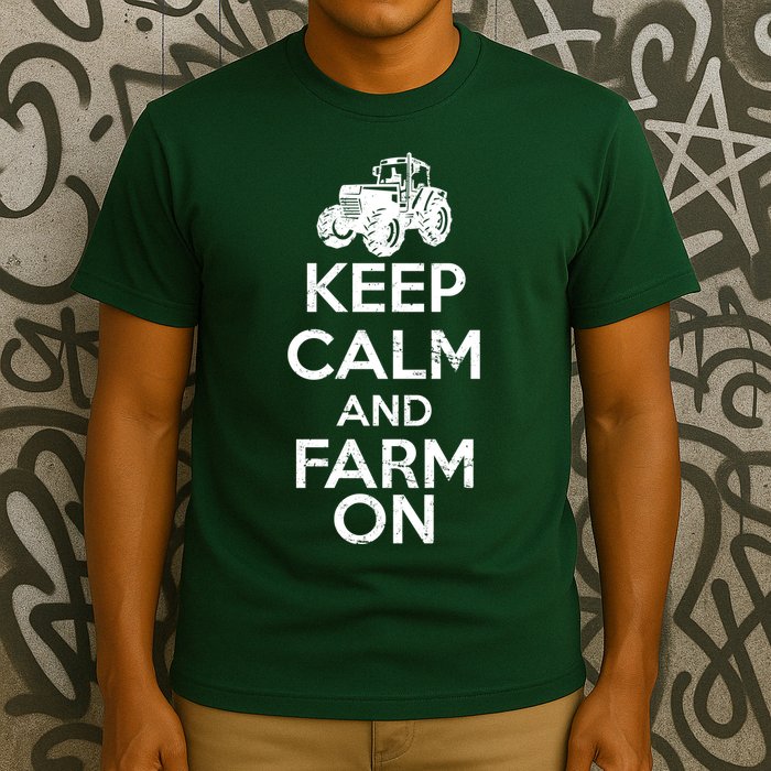 Keep Calm And Farm On T-Shirt