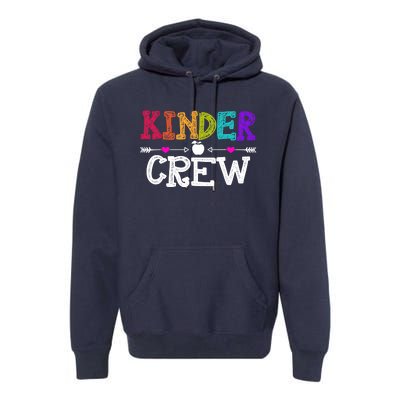 Kinder Crew Funny Kindergarten Teacher 1st Day Of School Premium Hoodie