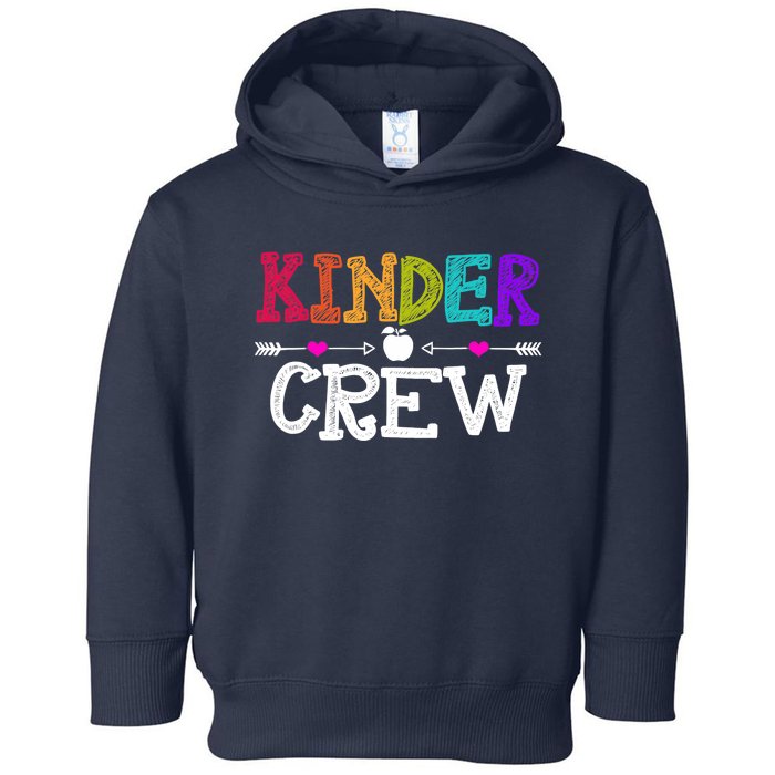 Kinder Crew Funny Kindergarten Teacher 1st Day Of School Toddler Hoodie