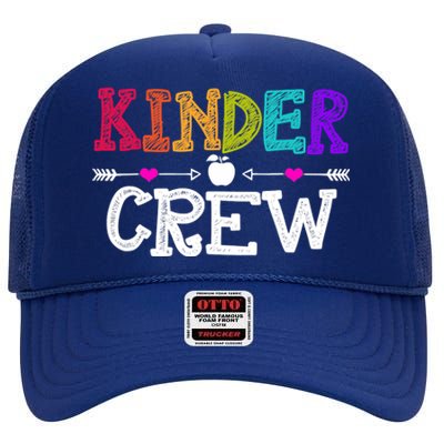 Kinder Crew Funny Kindergarten Teacher 1st Day Of School High Crown Mesh Back Trucker Hat