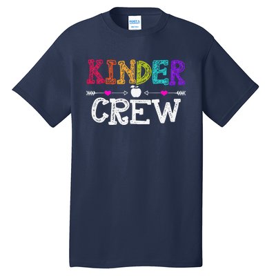 Kinder Crew Funny Kindergarten Teacher Last Day Of School Tall T-Shirt