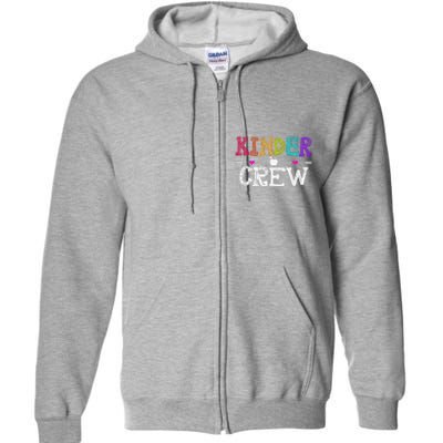 Kinder Crew Funny Kindergarten Teacher Last Day Of School Full Zip Hoodie