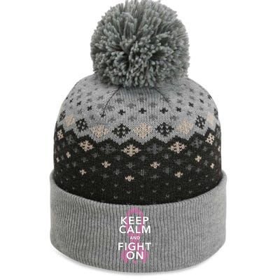 Keep Calm Fight On Cancer Great Gift The Baniff Cuffed Pom Beanie