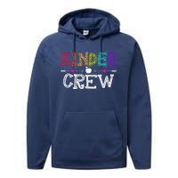 Kinder Crew Funny Kindergarten Teacher 1st Day Of School Performance Fleece Hoodie