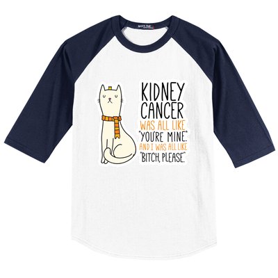 Kidney Cancer Fighter Survivor Quote With Cat Funny Gift Baseball Sleeve Shirt