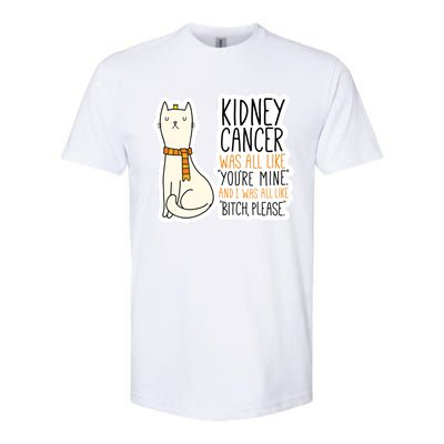 Kidney Cancer Fighter Survivor Quote With Cat Funny Gift Softstyle CVC T-Shirt