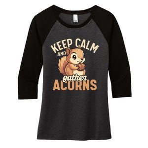 Keep Calm Gather Acorns Women's Tri-Blend 3/4-Sleeve Raglan Shirt