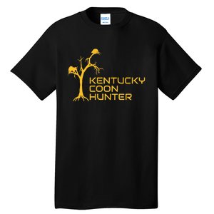 Kentucky Coon Hunter Fun Raccoon Hunting Tall T-Shirt