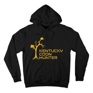 Kentucky Coon Hunter Fun Raccoon Hunting Tall Hoodie