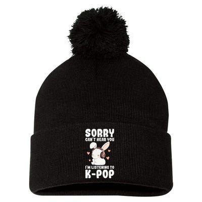 Kpop CanT Hear You IM Listening Kpop Cute Bunny Graphic Pom Pom 12in Knit Beanie