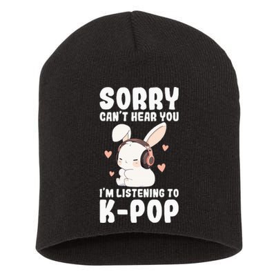 Kpop CanT Hear You IM Listening Kpop Cute Bunny Graphic Short Acrylic Beanie