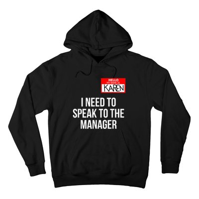 Karen Costume Halloween Can I Speak To The Manager Hoodie