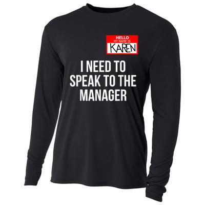 Karen Costume Halloween Can I Speak To The Manager Cooling Performance Long Sleeve Crew