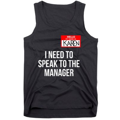 Karen Costume Halloween Can I Speak To The Manager Tank Top