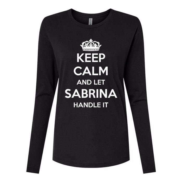 Keep Calm Handle It Personalized First Name Funny Sabrina Womens Cotton Relaxed Long Sleeve T-Shirt