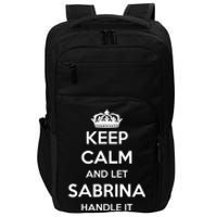 Keep Calm Handle It Personalized First Name Funny Sabrina Impact Tech Backpack