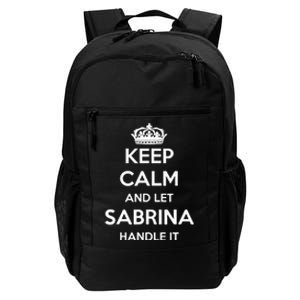 Keep Calm Handle It Personalized First Name Funny Sabrina Daily Commute Backpack