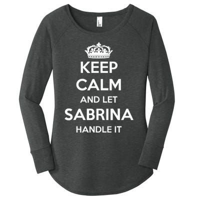 Keep Calm Handle It Personalized First Name Funny Sabrina Women's Perfect Tri Tunic Long Sleeve Shirt