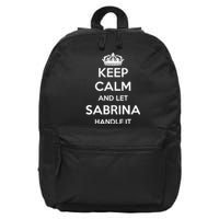 Keep Calm Handle It Personalized First Name Funny Sabrina 16 in Basic Backpack