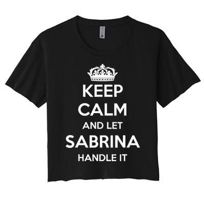 Keep Calm Handle It Personalized First Name Funny Sabrina Women's Crop Top Tee