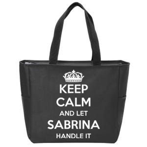 Keep Calm Handle It Personalized First Name Funny Sabrina Zip Tote Bag