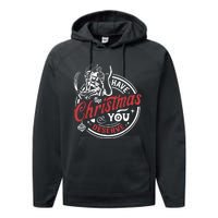 Krampus Christmas Have The Christmas You Deserve Xmas Performance Fleece Hoodie