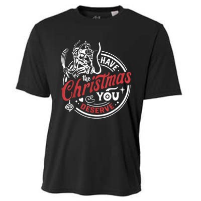 Krampus Christmas Have The Christmas You Deserve Xmas Cooling Performance Crew T-Shirt