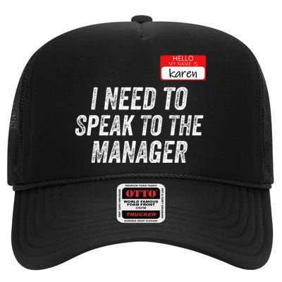 Karen Costume Halloween Can I Speak To The Manager Funny High Crown Mesh Back Trucker Hat