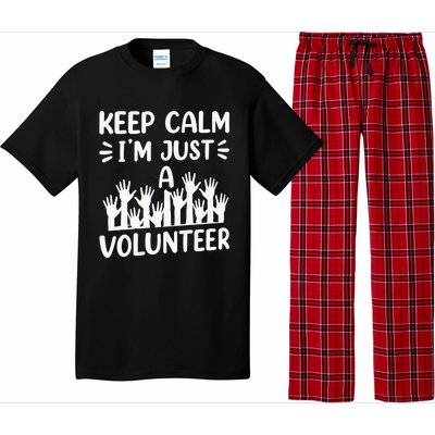 Keep Calm Im Just A Volunteer Volunteering Job Volunteers Sweatshirt Pajama Set