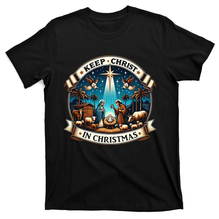 Keep Christ In Christmas  Nativity Scene   T-Shirt