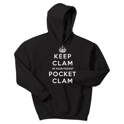 Keep Clam In Your Pocket Pocket Clam Kids Hoodie