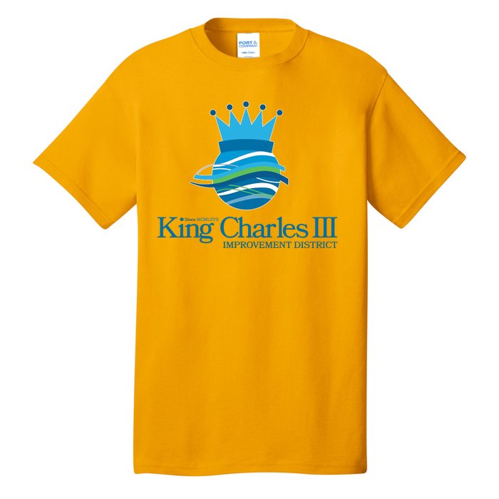 King Charles III Improvement District Tall T-Shirt