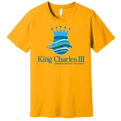 King Charles III Improvement District Premium T-Shirt