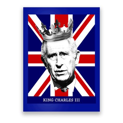 King Charles Iii Funny Gift Union Jack Royal Family Great Gift Poster