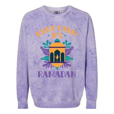 Keep Calm Its Ramadan Muslim Kareem Mubarak Eid Gift Colorblast Crewneck Sweatshirt