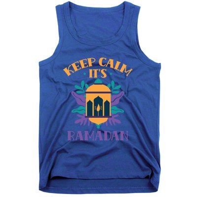 Keep Calm Its Ramadan Muslim Kareem Mubarak Eid Gift Tank Top