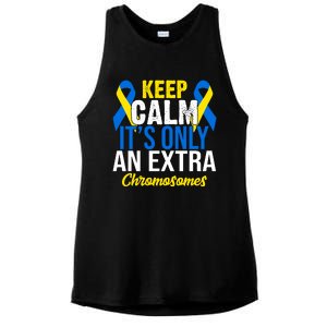 Keep Calm Its Only An Extra Chromosomes Down Syndrome Ladies PosiCharge Tri-Blend Wicking Tank