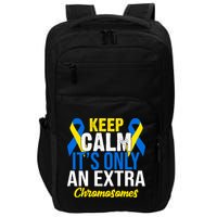 Keep Calm Its Only An Extra Chromosomes Down Syndrome Impact Tech Backpack
