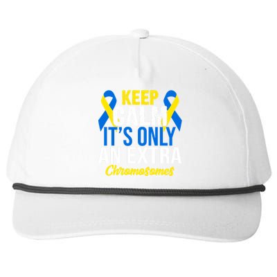 Keep Calm Its Only An Extra Chromosomes Down Syndrome Snapback Five-Panel Rope Hat