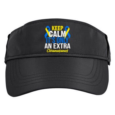 Keep Calm Its Only An Extra Chromosomes Down Syndrome Adult Drive Performance Visor