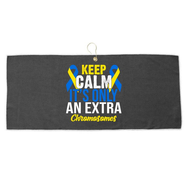 Keep Calm Its Only An Extra Chromosomes Down Syndrome Large Microfiber Waffle Golf Towel