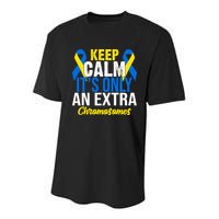 Keep Calm Its Only An Extra Chromosomes Down Syndrome Youth Performance Sprint T-Shirt