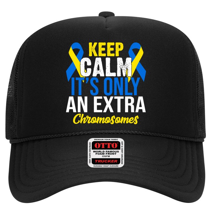 Keep Calm Its Only An Extra Chromosomes Down Syndrome Hat