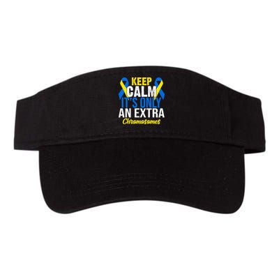 Keep Calm Its Only An Extra Chromosomes Down Syndrome Visor