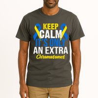 Keep Calm Its Only An Extra Chromosomes Down Syndrome Tall T-Shirt
