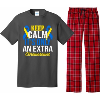 Keep Calm Its Only An Extra Chromosomes Down Syndrome Pajama Set